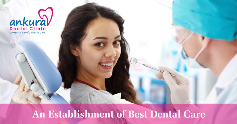 Best Dental Care in Hyderabad